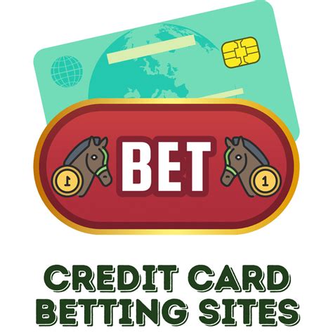 Betting Sites that Accept Credit Cards .